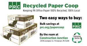 Buy recycled paper through the PRC Recycled Paper Coop
